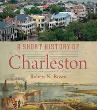 Cover image for A Short History of Charleston