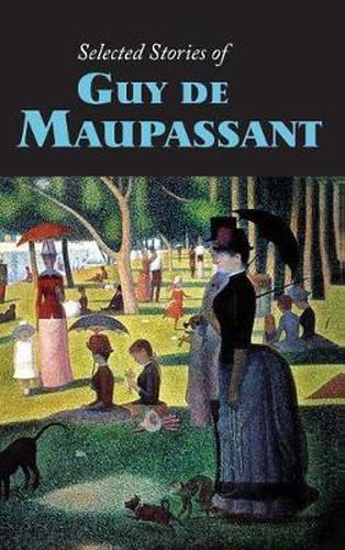 Cover image for Selected Stories of Guy de Maupassant, Large-Print Edition
