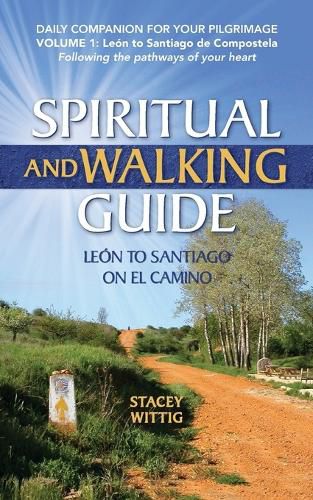 Cover image for Spiritual and Walking Guide: Leon to Santiago on El Camino