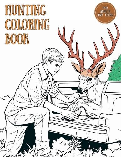 Cover image for Hunting Coloring Book for Adults and Teens