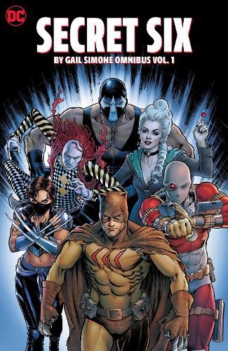 Secret Six by Gail Simone Omnibus Vol. 1