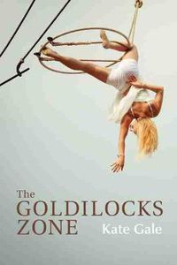 Cover image for The Goldilocks Zone