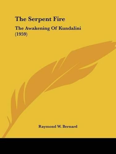 The Serpent Fire: The Awakening of Kundalini (1959)