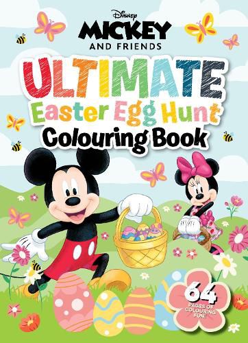 Cover image for Mickey and Friends: Ultimate Easter Egg Hunt Colouring Book (Disney)