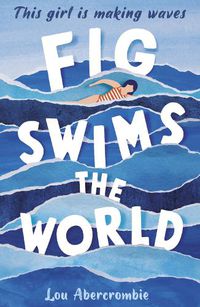 Cover image for Fig Swims the World