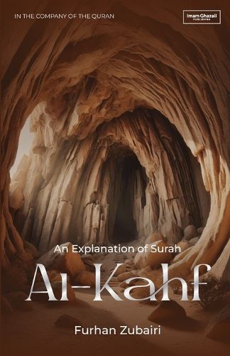 Cover image for In the Company of the Quran - An Explanation of Sūrah al-Kahf