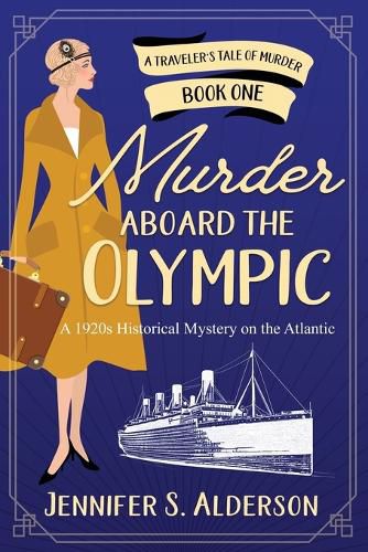Cover image for Murder Aboard the Olympic