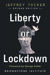 Cover image for Liberty or Lockdown