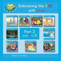 Cover image for Embracing the ABC with Love: Part 2 from J to R