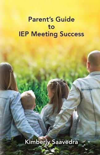Cover image for Parent's Guide to IEP Meeting Success