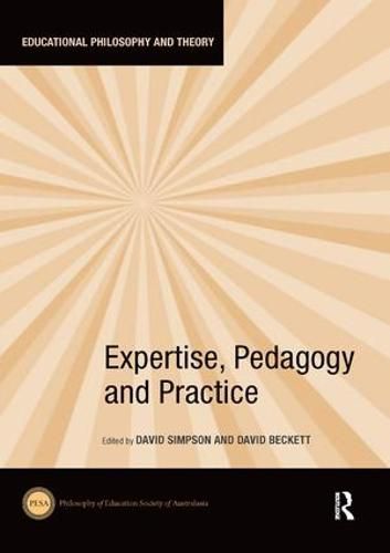 Cover image for Expertise, Pedagogy and Practice