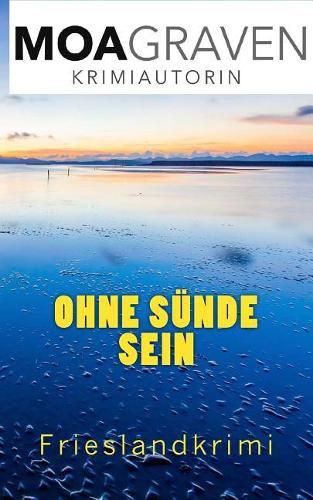 Cover image for Ohne Suende sein: Frieslandkrimi