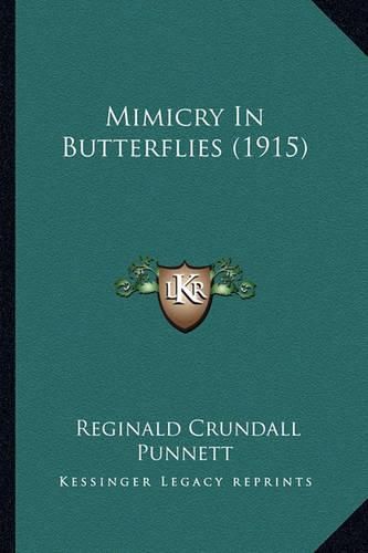 Cover image for Mimicry in Butterflies (1915) Mimicry in Butterflies (1915)