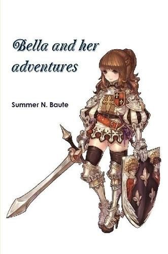 Cover image for Bella and her adventures