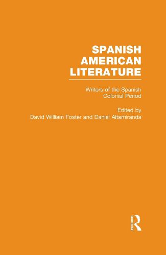 Cover image for Writers of the Spanish Colonial Period