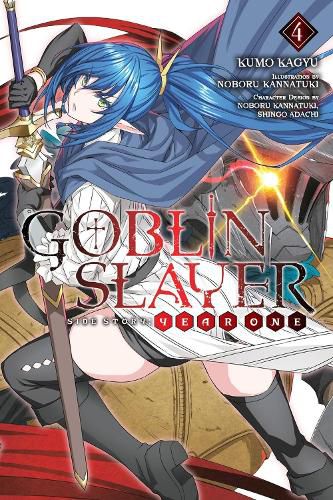 Cover image for Goblin Slayer Side Story: Year One, Vol. 4 (light novel)