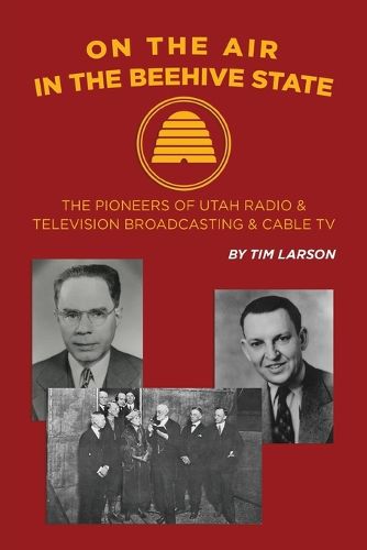 Cover image for On the Air in the Beehive State