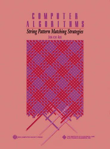 Cover image for Computer Algorithms: String Pattern Matching Strategies