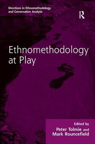 Cover image for Ethnomethodology at Play