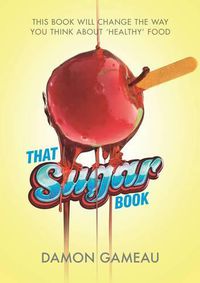 Cover image for That Sugar Book