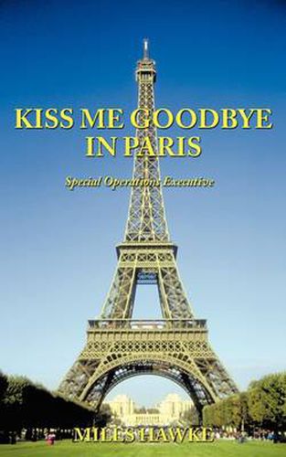 Cover image for Kiss Me Goodbye in Paris