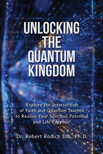 Cover image for Unlocking the Quantum Kingdom