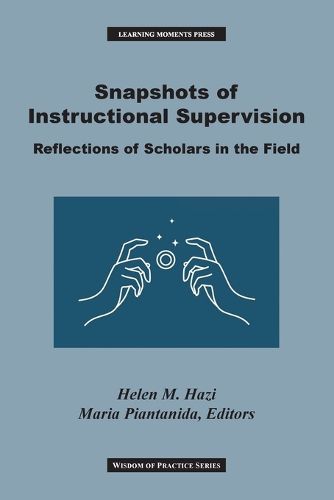 Snapshots of Instructional Supervision