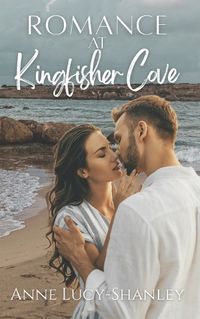Cover image for Romance at Kingfisher Cove
