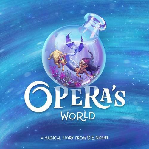 Cover image for Opera's World: A Magical Story