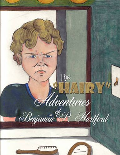 The Hairy  Adventures of Benjamin P. Hartford