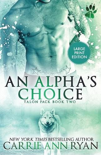 Cover image for An Alpha's Choice