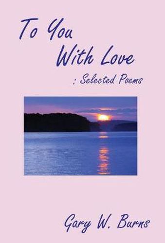 Cover image for To You With Love: Selected Poems