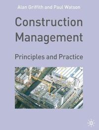 Cover image for Construction Management: Principles and Practice