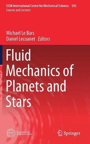 Fluid Mechanics of Planets and Stars