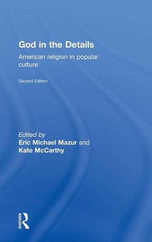 Cover image for God in the Details: American Religion in Popular Culture