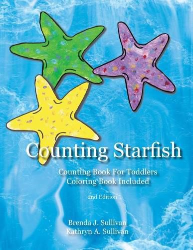 Cover image for Counting Starfish: Counting Book For Children Coloring Book Included