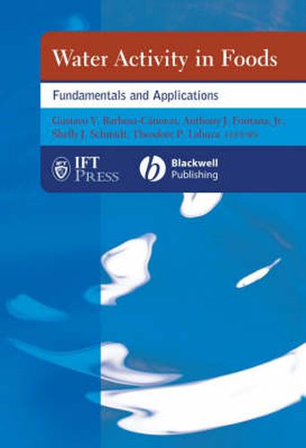 Cover image for Water Activity in Foods: Fundamentals and Applications