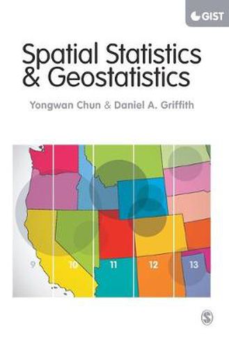 Cover image for Spatial Statistics and Geostatistics: Theory and Applications for Geographic Information Science and Technology