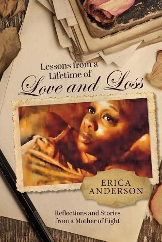 Cover image for Lessons from a Lifetime of Love and Loss