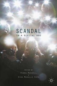 Cover image for Scandal in a Digital Age