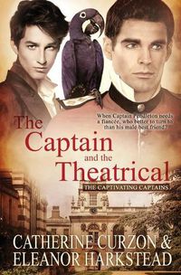 Cover image for The Captain and the Theatrical