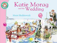 Cover image for Katie Morag and the Wedding