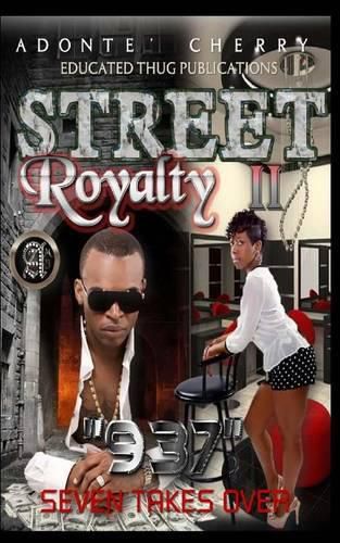 Cover image for Street Royalty II  937: Seven Takes Over