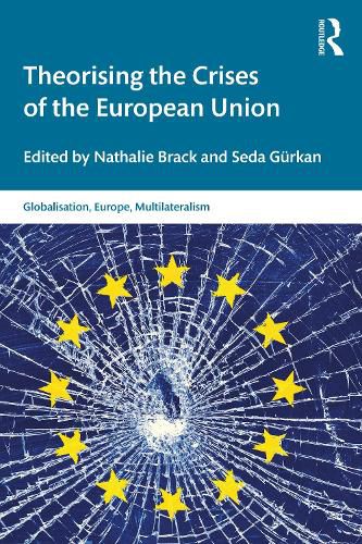 Cover image for Theorising the Crises of the European Union