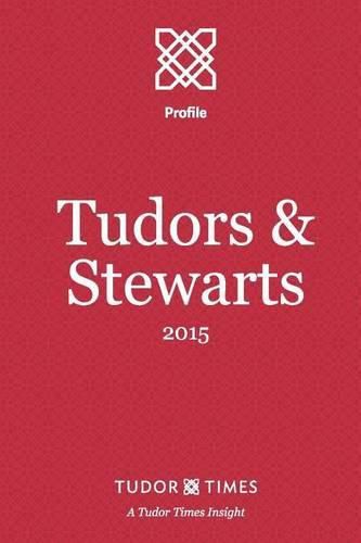 Tudors & Stewarts: 2015