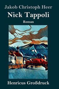 Cover image for Nick Tappoli (Grossdruck): Roman