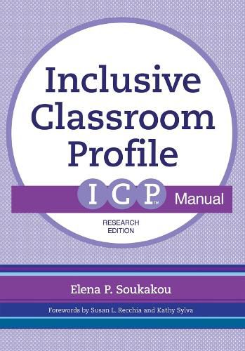The Inclusive Classroom Profile (ICP (TM)) Manual