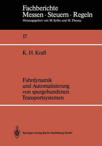 Cover image for Fahrdynamik Und Automatisierung Von Spurgebundenen Transportsystemen