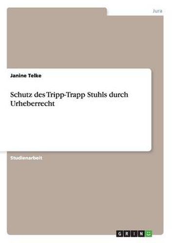 Cover image for Schutz des Tripp-Trapp Stuhls durch Urheberrecht