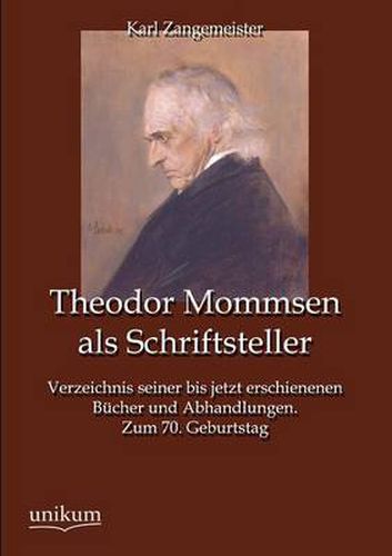 Theodor Mommsen ALS Schriftsteller